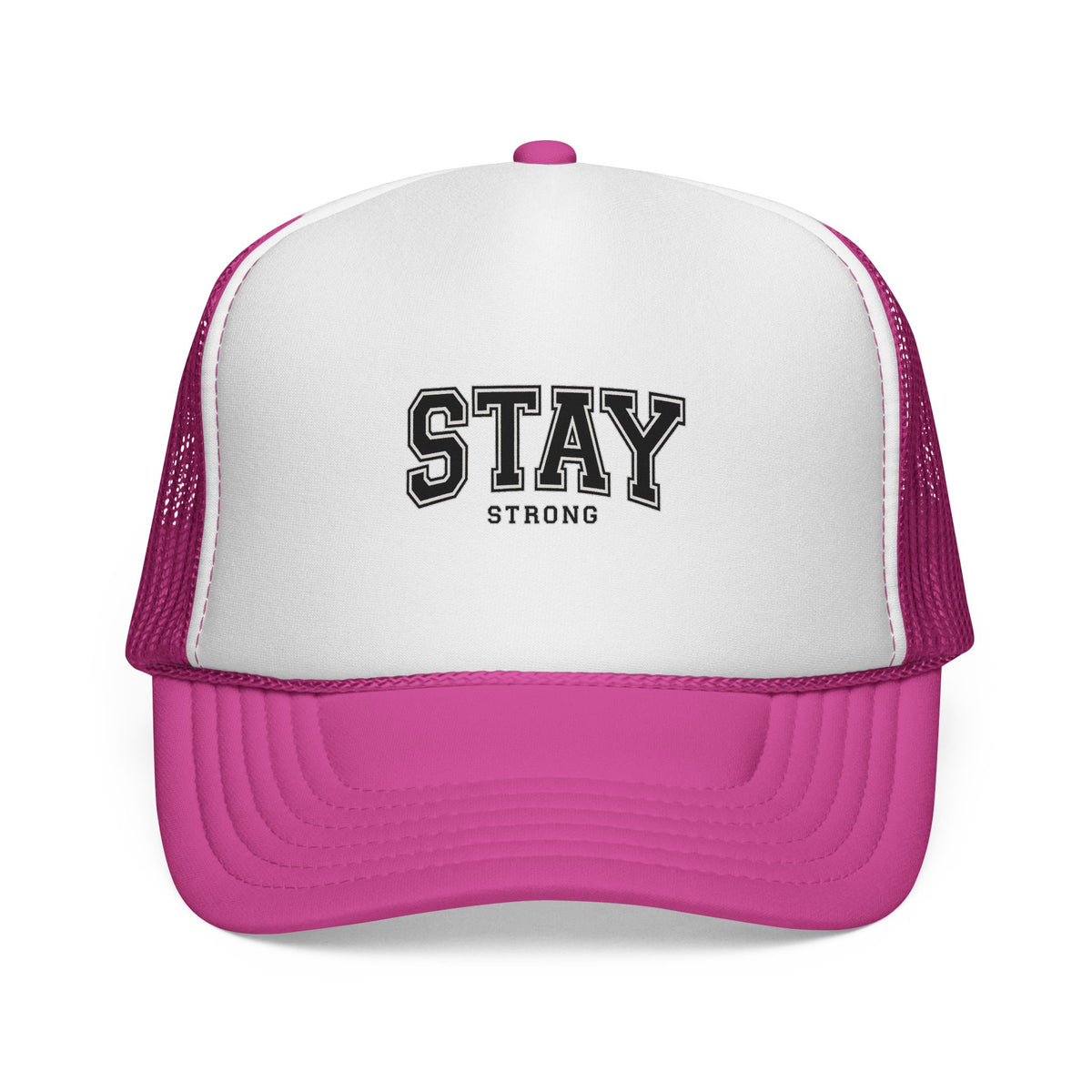 Stay Strong Trucker Cap — Motivational Mesh Back Hat