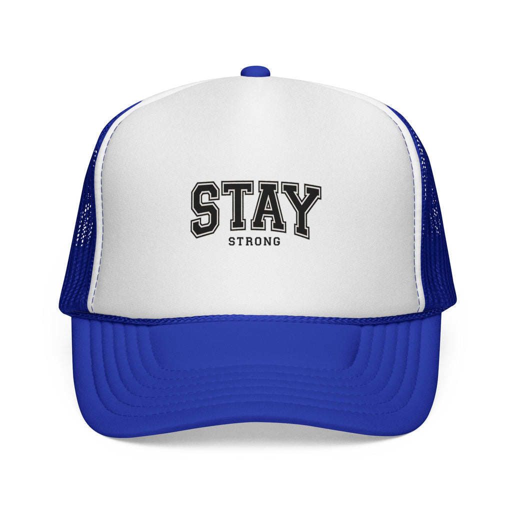 Stay Strong Trucker Cap — Motivational Mesh Back Hat