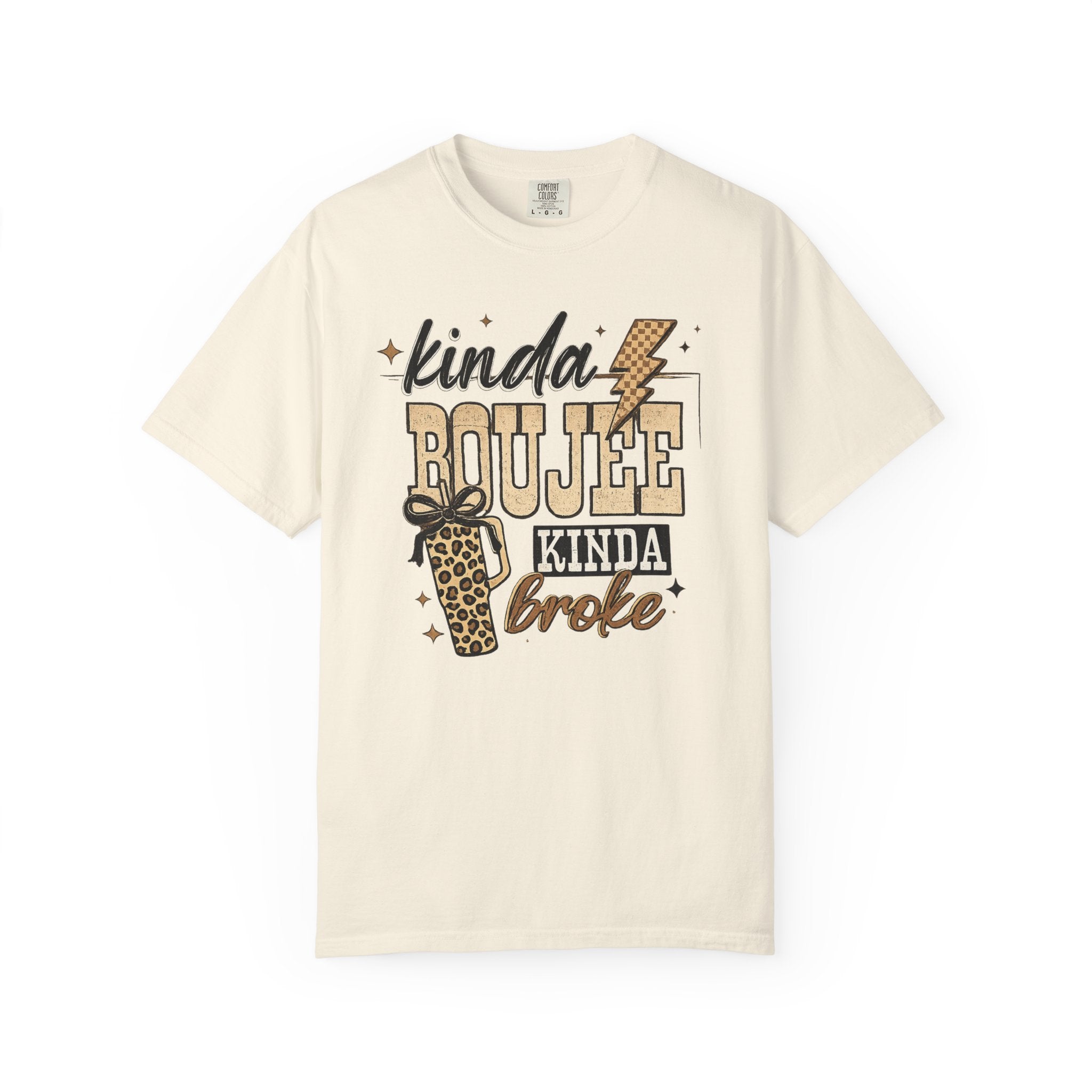 Kinda Boujee Kinda Broke T-Shirt